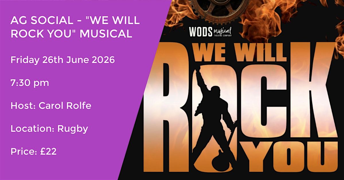 AG SOCIAL - WE WILL ROCK YOU "QUEEN MUSICAL"