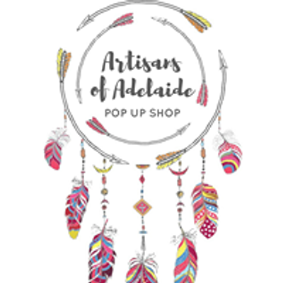 Artisans of Adelaide Pop Up Market