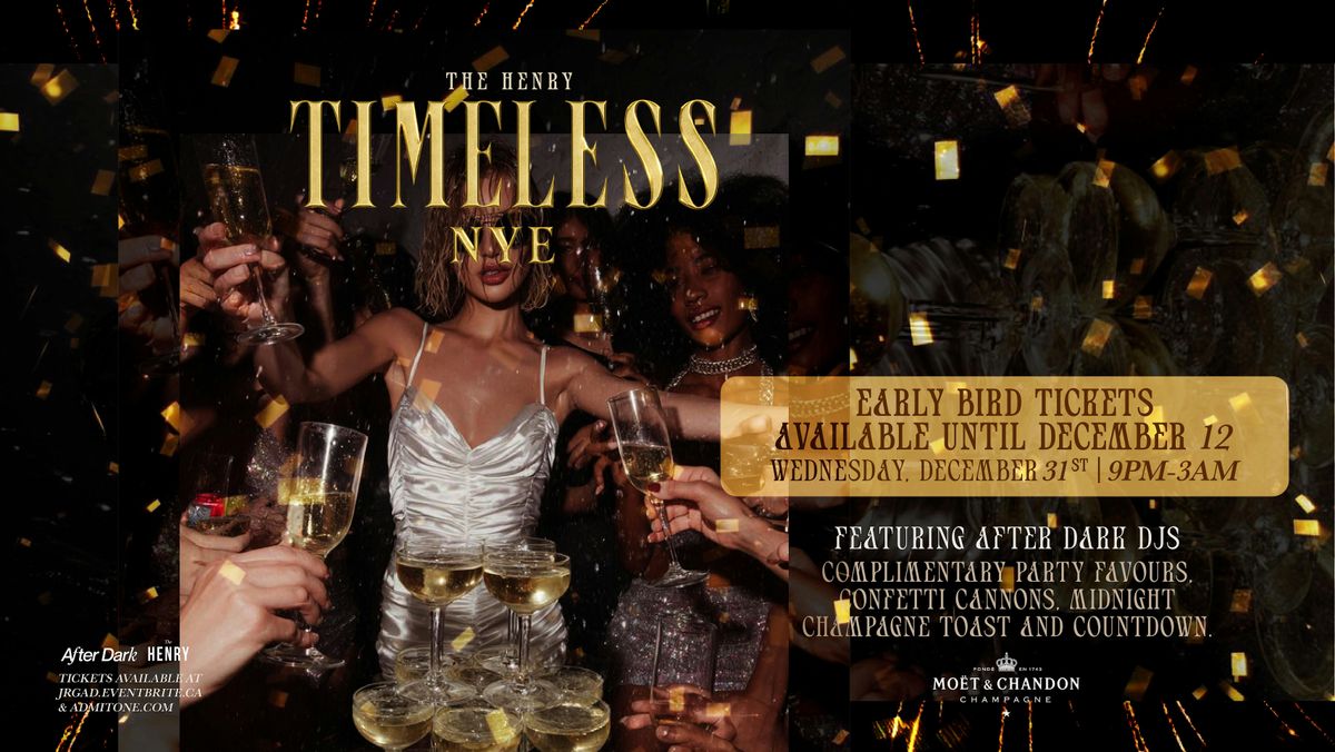 TIMELESS NYE AT THE HENRY