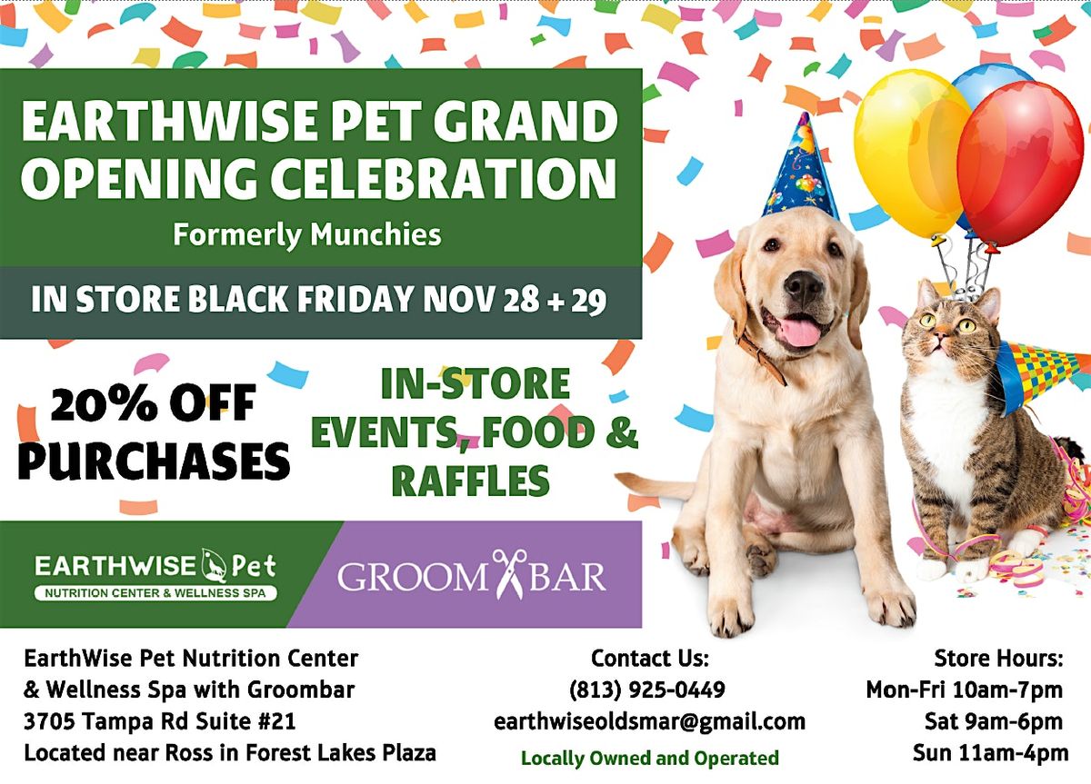 EarthWise Pet & Groombar Oldsmar Grand Opening Black Friday Celebration