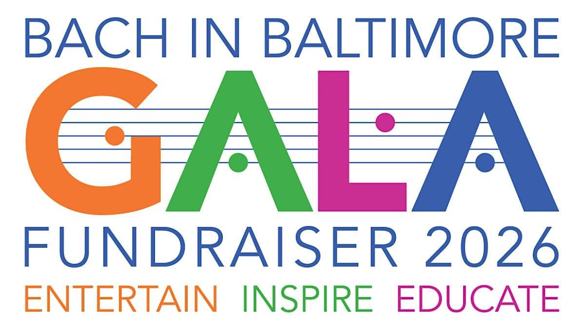 Bach in Baltimore's Gala Fundraiser