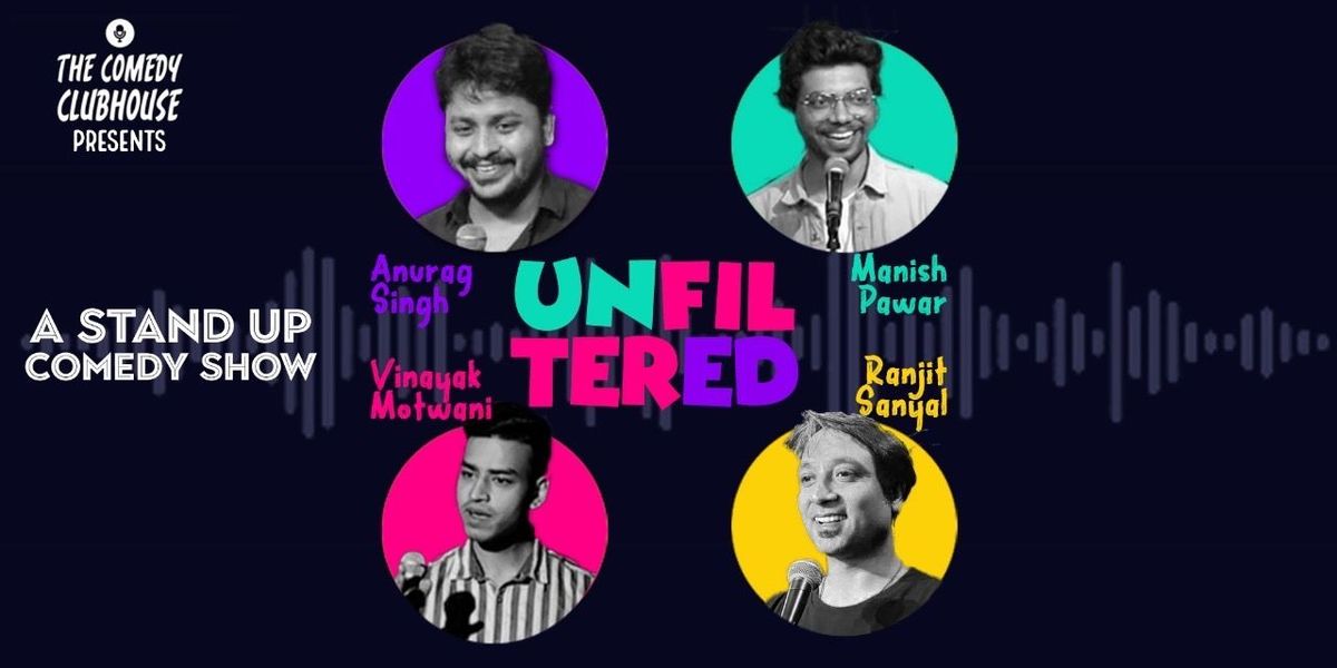 Unfiltered Comedy Show @ Balewadi High Street