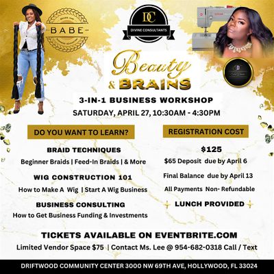 Beauty and Brains Workshop