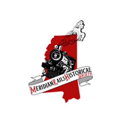 Meridian Rails Historical Society - Meridian Railroad Museum