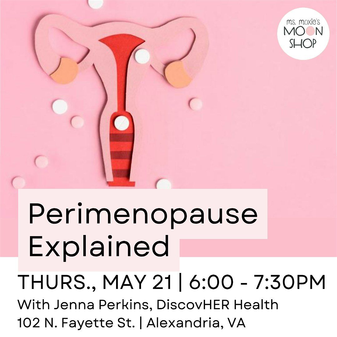 Perimenopause Explained
