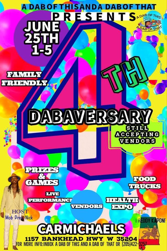 A Dab Of This and A Dab Of That 4th Year Dabaversary Carmichael's