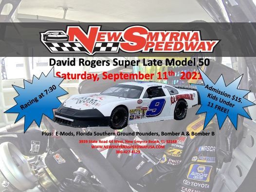 Super Late Model 50 More New Smyrna Speedway New Smyrna Beach Fl September 11 21