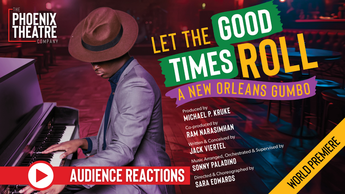 Let The Good Times Roll - A New Orleans Gumbo - Phoenix