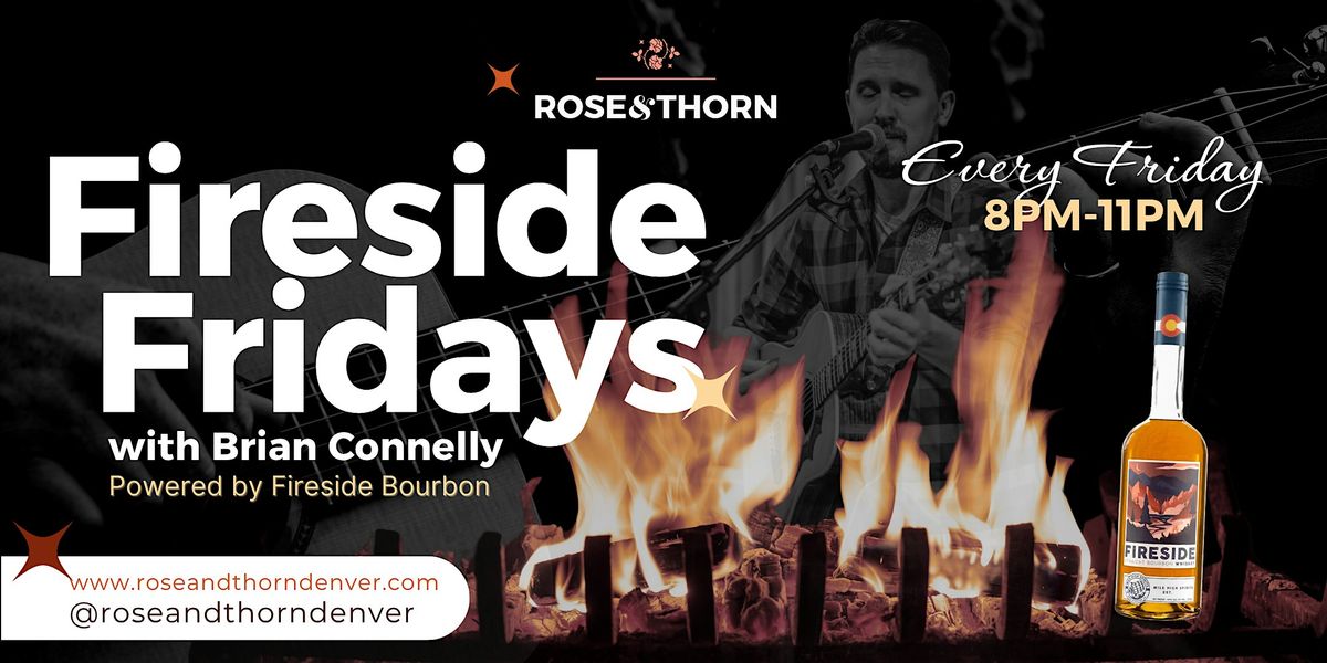 Fireside Fridays \u2014 Powered by Fireside Bourbon