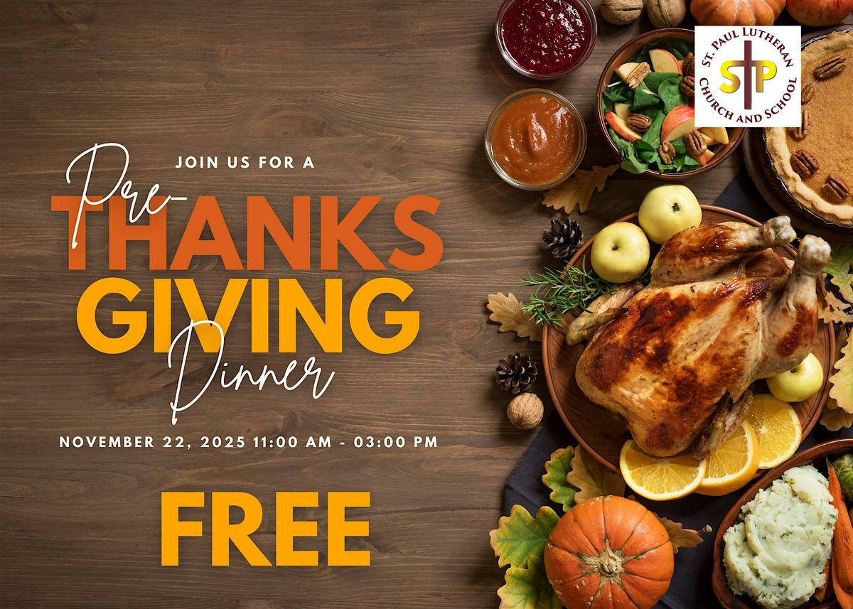 St. Paul Lutheran Church Free Pre-Thanksgiving Dinner