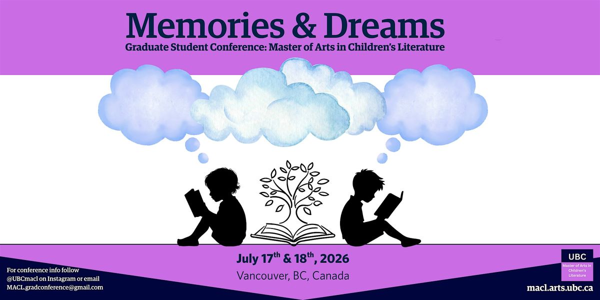 Memories & Dreams: Past & Possibility in Children's Literature