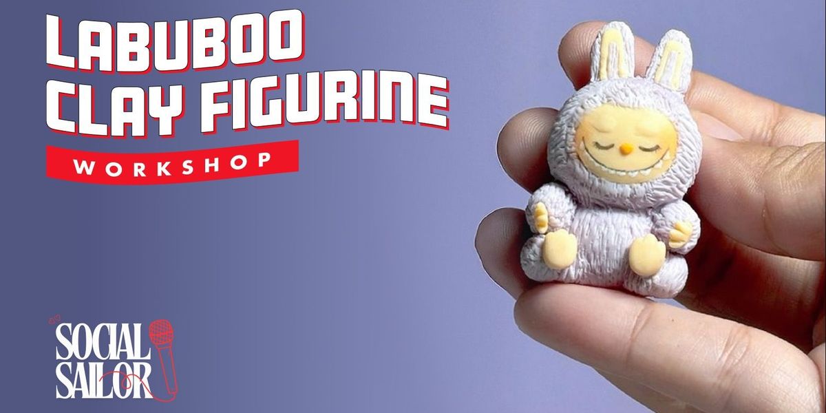 Labubu Clay Figurines Workshop - Mumbai