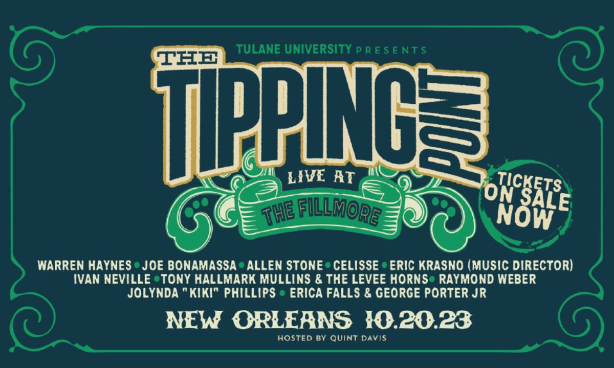 Tipping Point at Orpheum Theatre - New Orleans