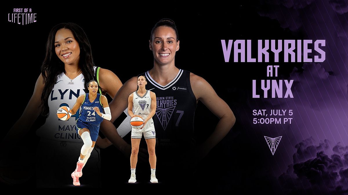 Minnesota Lynx at Golden State Valkyries at Chase Center