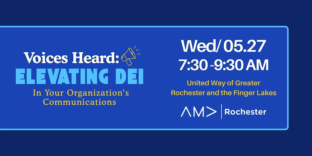 Voices Heard: Elevating DEI in Your Organization\u2019s Communications