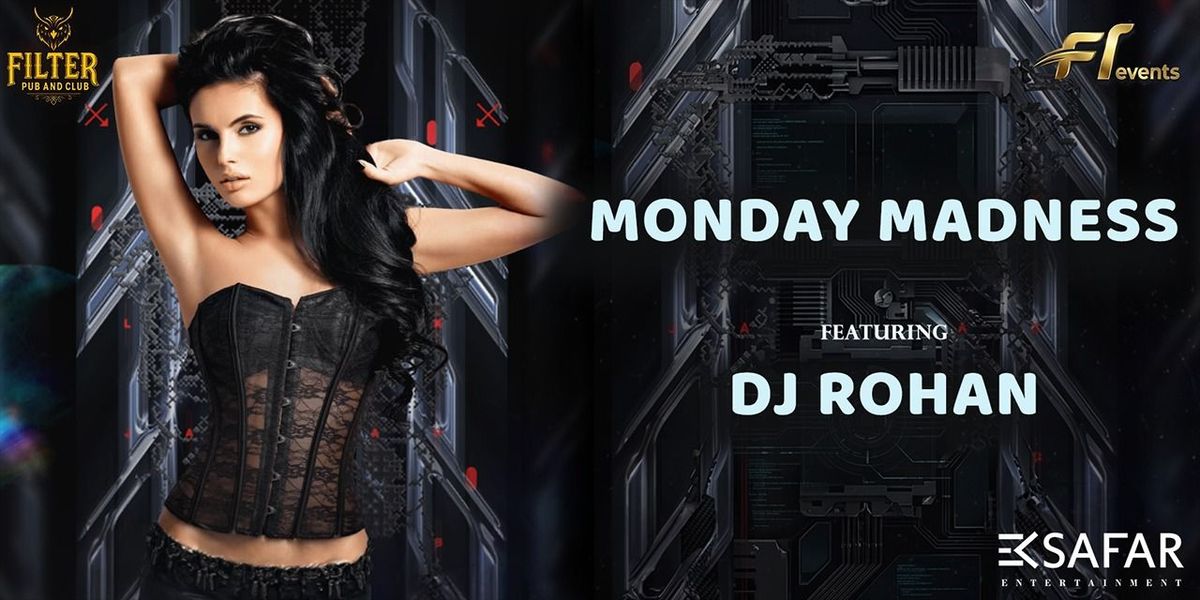 Monday Madness