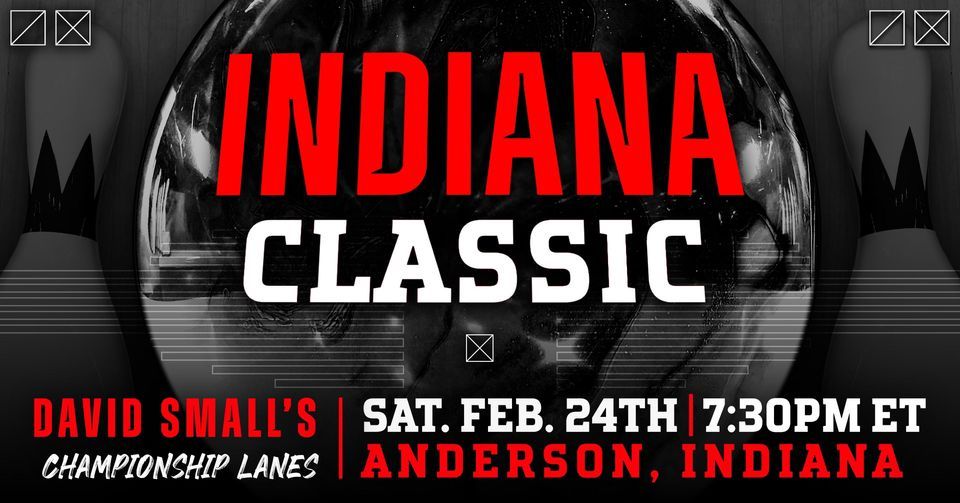 2024 PBA Indiana Classic Championship Lanes, Anderson, IN February