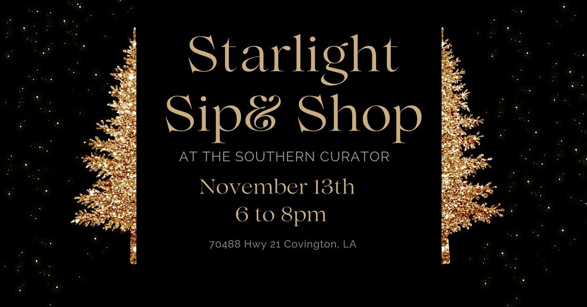 Starlight Sip & Shop at the Southern Curator