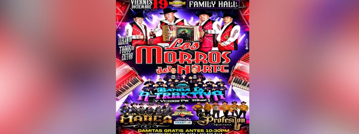 LOS MORROS DEL NORTE, BANDA LA A-TRAKTIVA & MAS