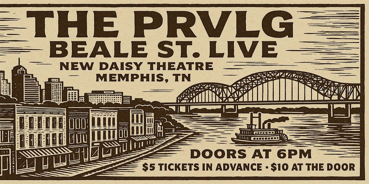 Beale St.Live: The PRVLG