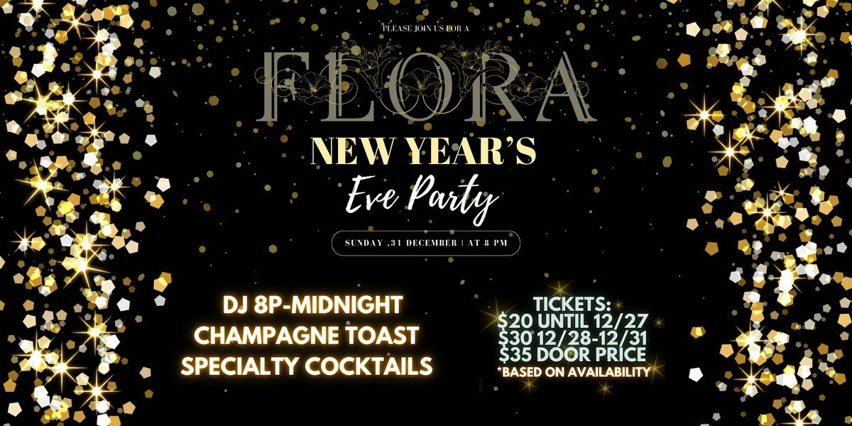 Flora Rooftop New Year's!!