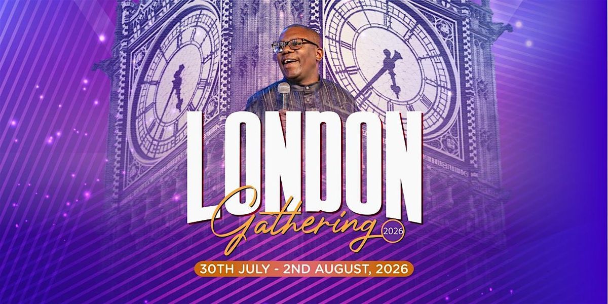 The London Gathering 2026