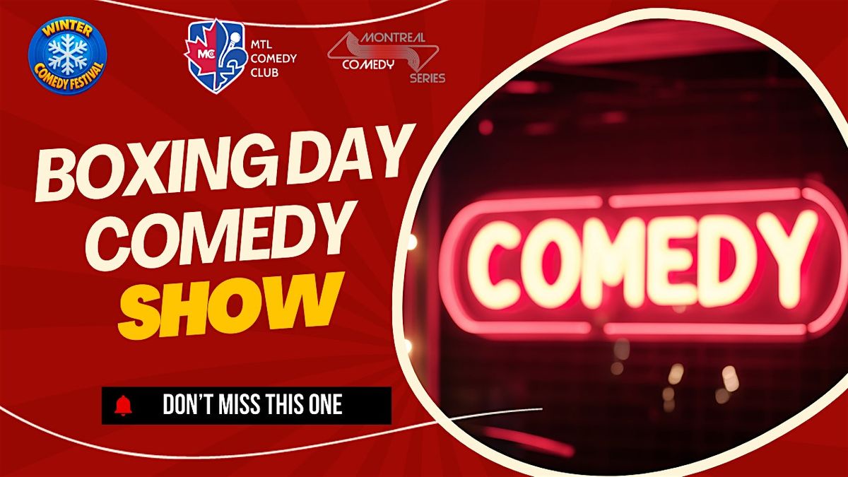 Boxing Day English Stand-Up Comedy Show | Friday December 26, 2025