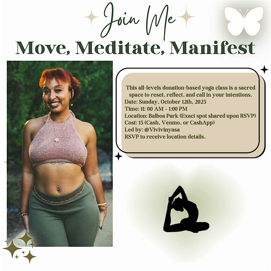 Move, Meditate, Manifest with Vivivinyasa
