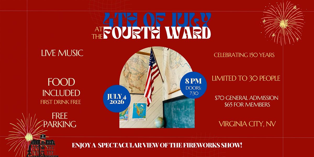 4th of July Fireworks Watch Party at the Fourth Ward School Museum