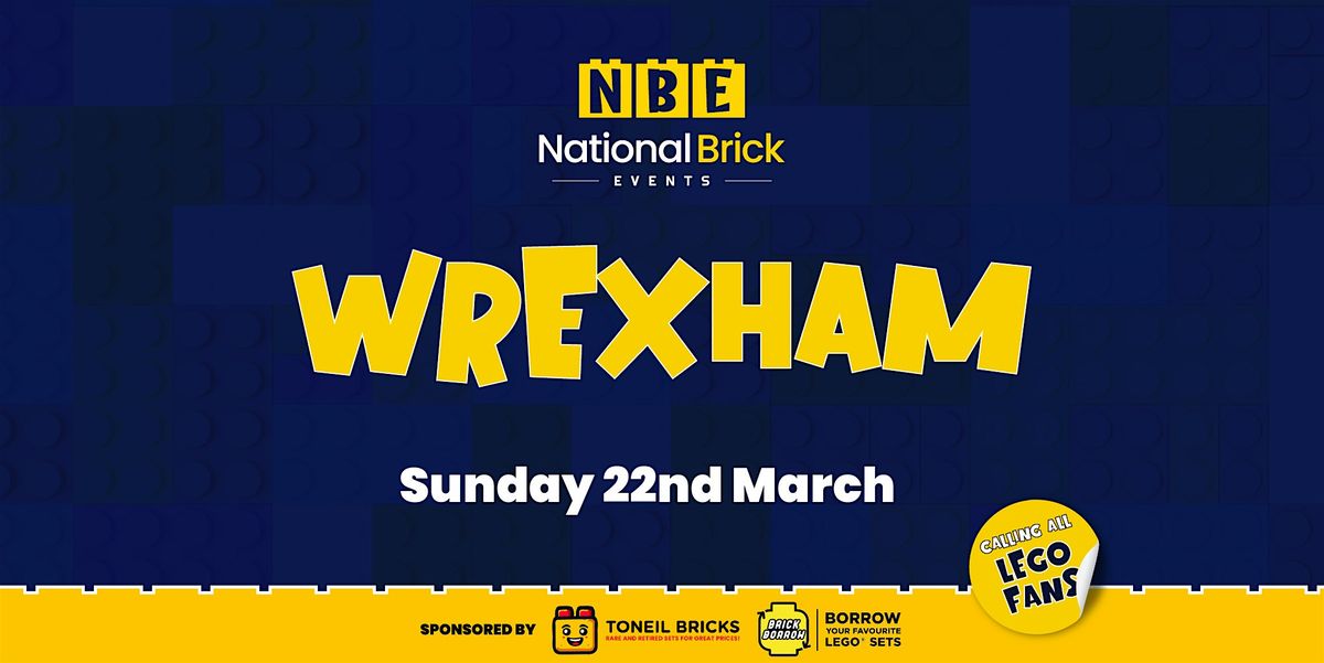 National Brick Events - Wrexham