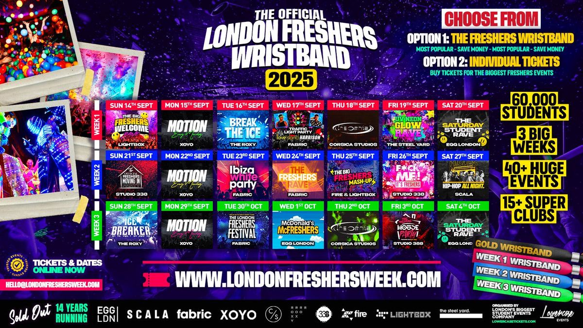 THE OFFICIAL LONDON FRESHERS WRISTBAND 2025 \ud83d\udd25 SOLD OUT THE LAST 14 YEARS \u26a0\ufe0f ON SALE NOW \u26a0\ufe0f