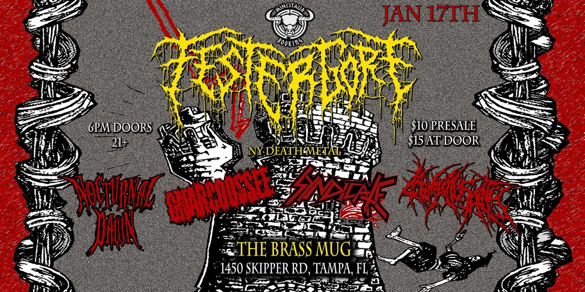 Festergore (NY) at The Brass Mug w\/Law of Casuality, Syndicate & more