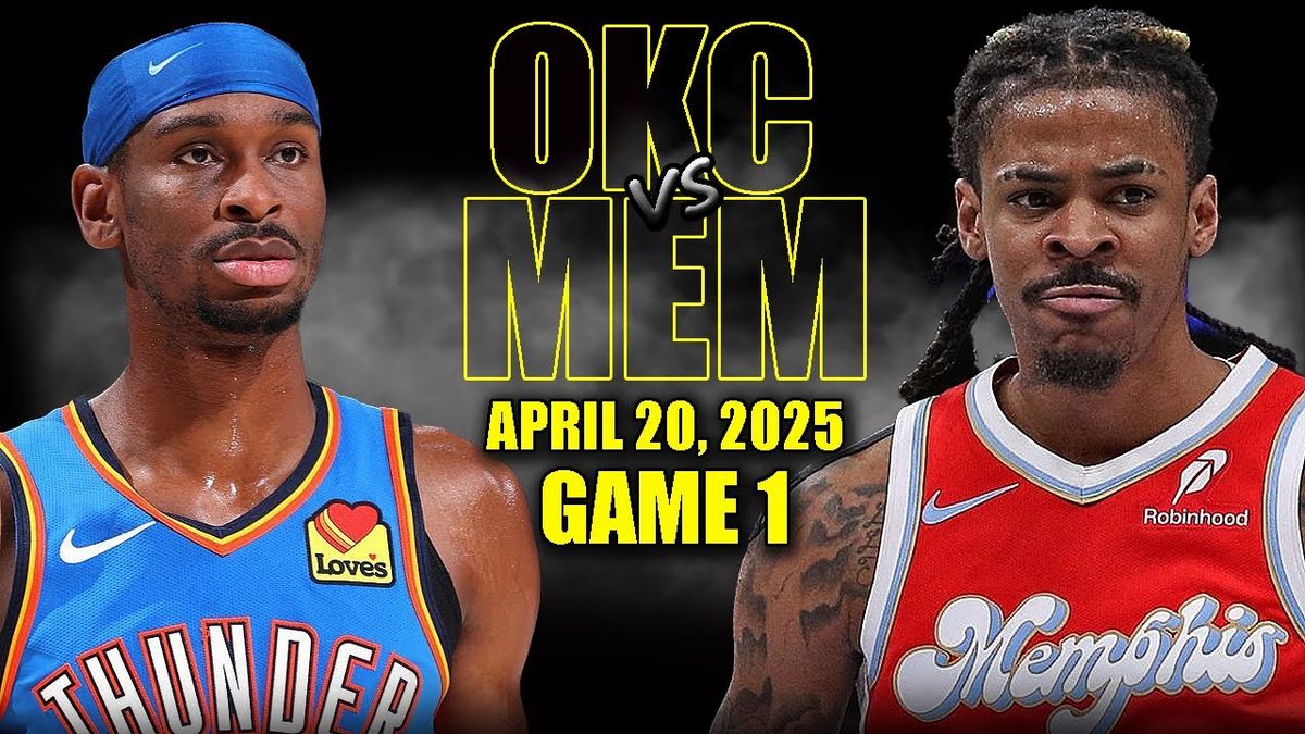 Memphis Grizzlies vs. Oklahoma City Thunder