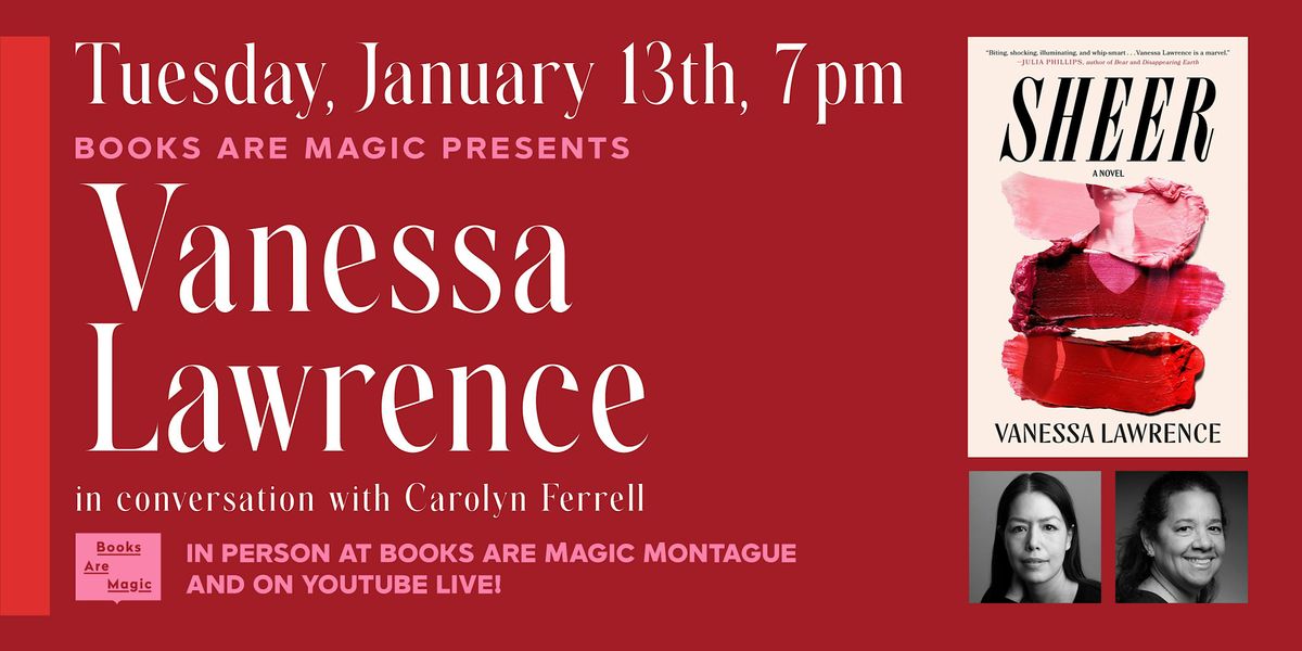 In-Store: Vanessa Lawrence: Sheer w\/ Carolyn Ferrell