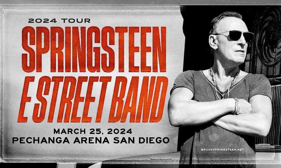 Bruce Springsteen and The E Street Band Pechanga Arena San Diego