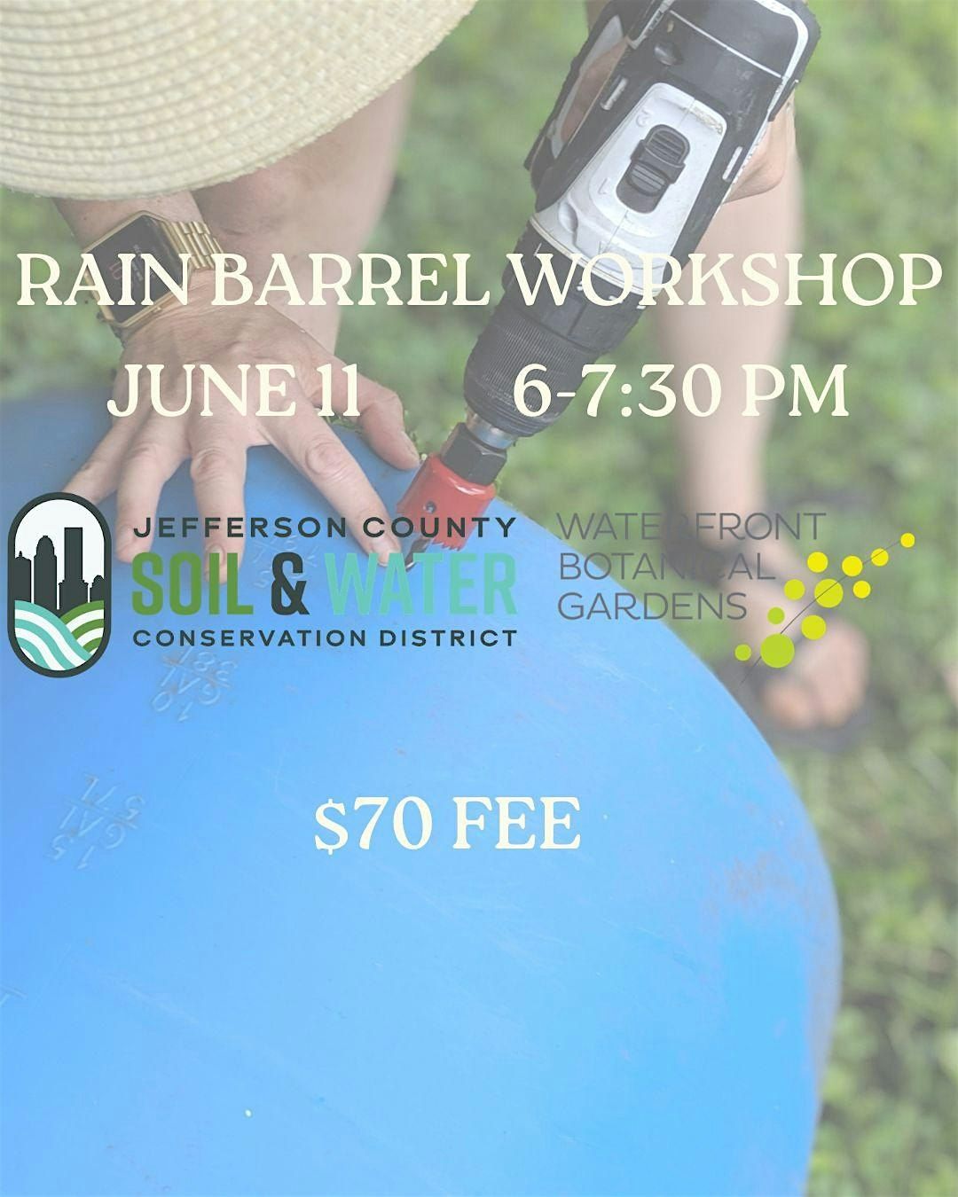 Rain Barrel Workshop