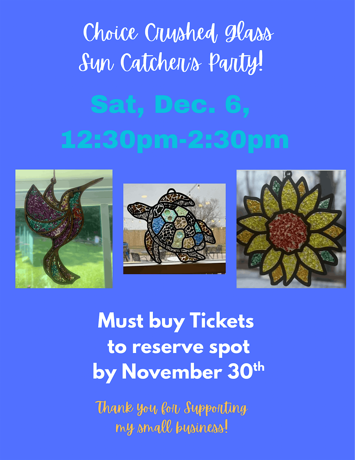 Fun artsy crafting event designing your own crushed glass Sun Catchers!