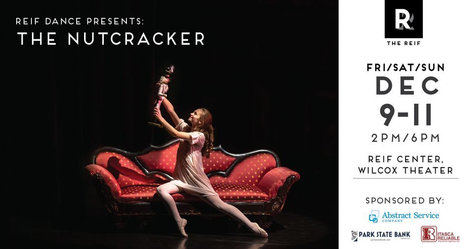 Reif Dance Nutcracker The Reif, Grand Rapids, MN December 9, 2022
