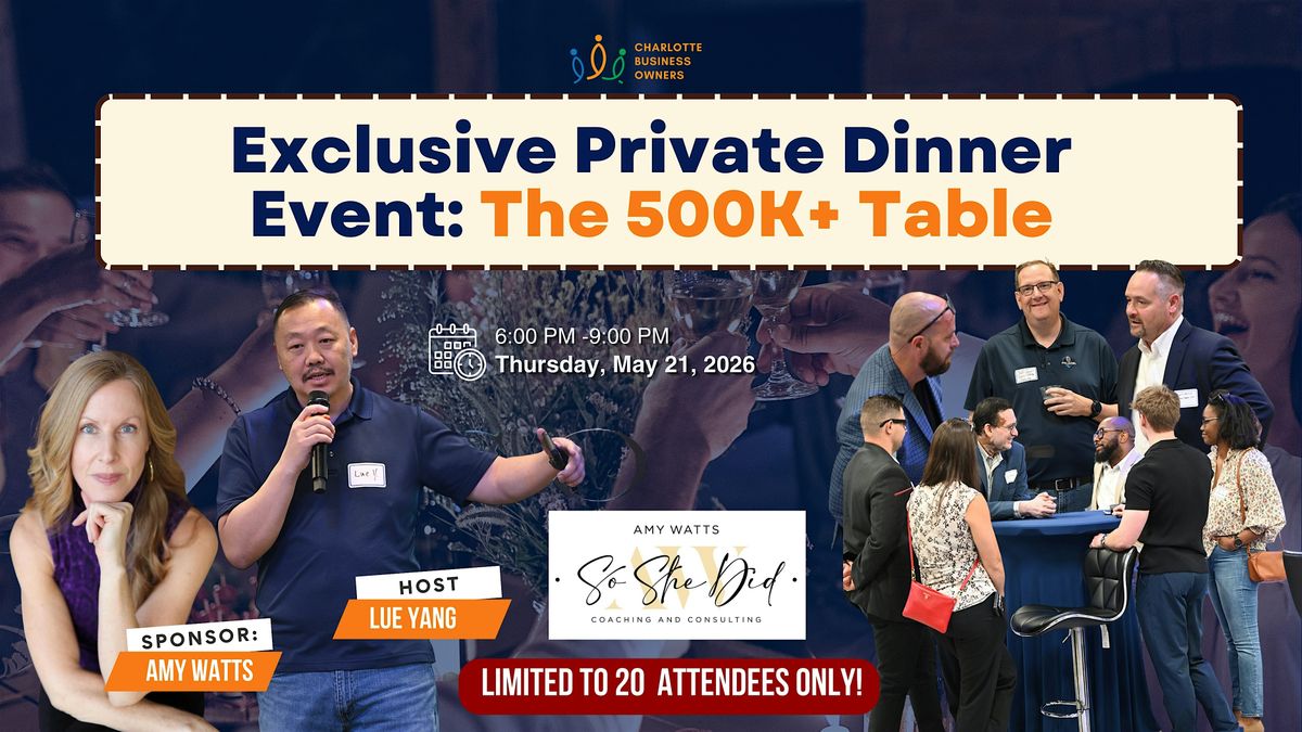 High-Level Charlotte Business Owners' Private Dinner