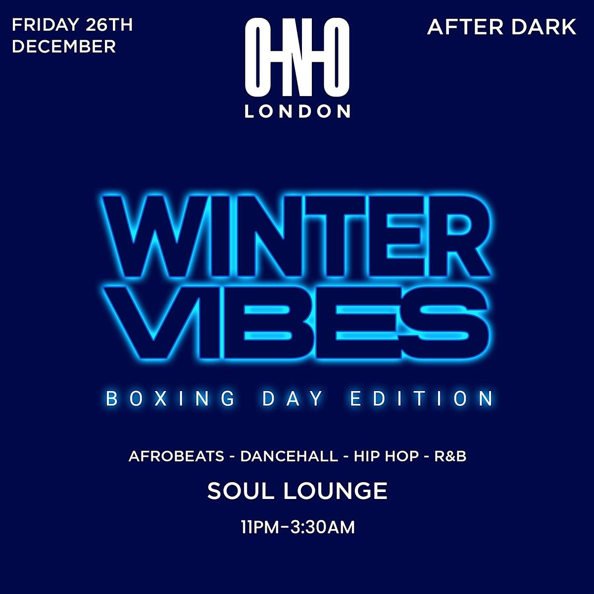 WINTER VIBES - BOXING DAY EDITION (FREE B4 11:30PM WITH A TICKET)