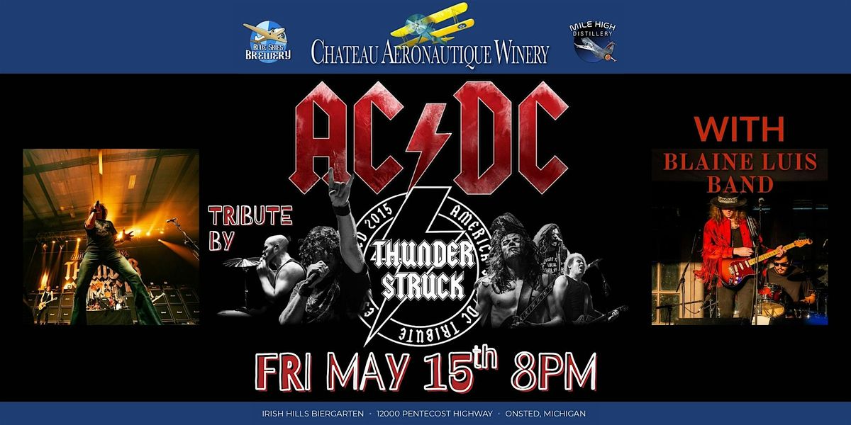 AC/DC Tribute by ThunderStruck with Blaine Luis Band at Chateau ...