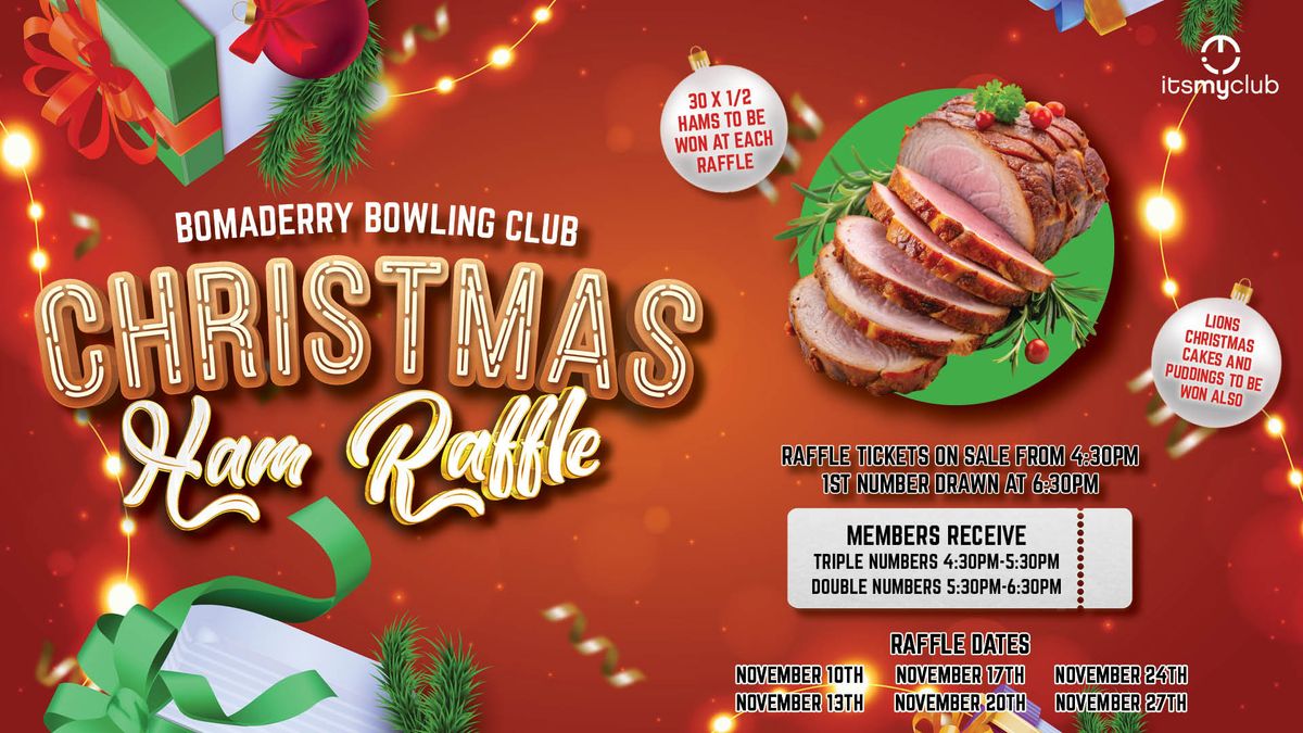 Bomaderry Bowling Club 2024 Christmas Ham Raffles 154 Meroo Road