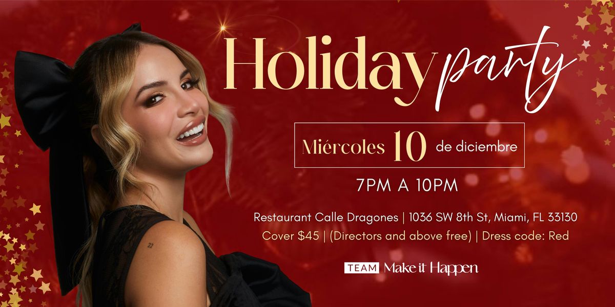 Make It Happen Holiday Party