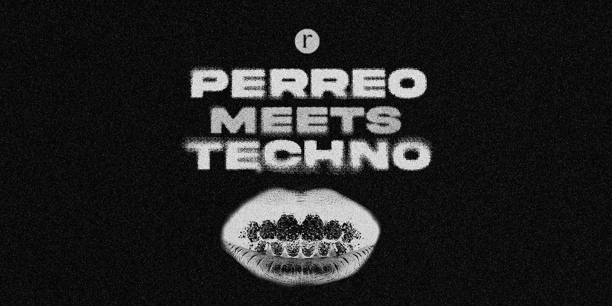 Perreo Meets Techno
