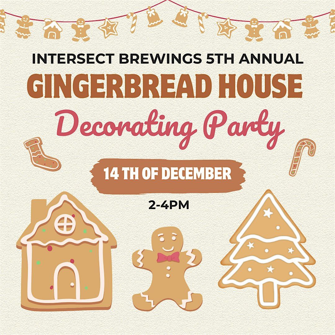 Intersect Brewing's 5th Annual Gingerbread House Decorating Contest
