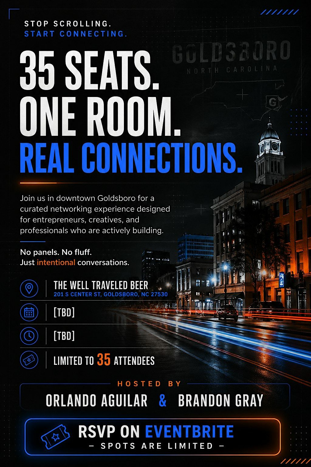 35 seats. One Room. Real Connections.