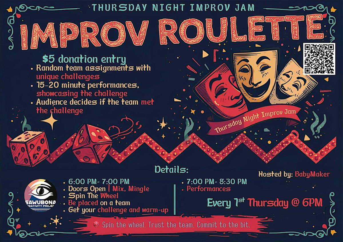 IMPROV ROULETTE: A Thursday Night Improv Jam