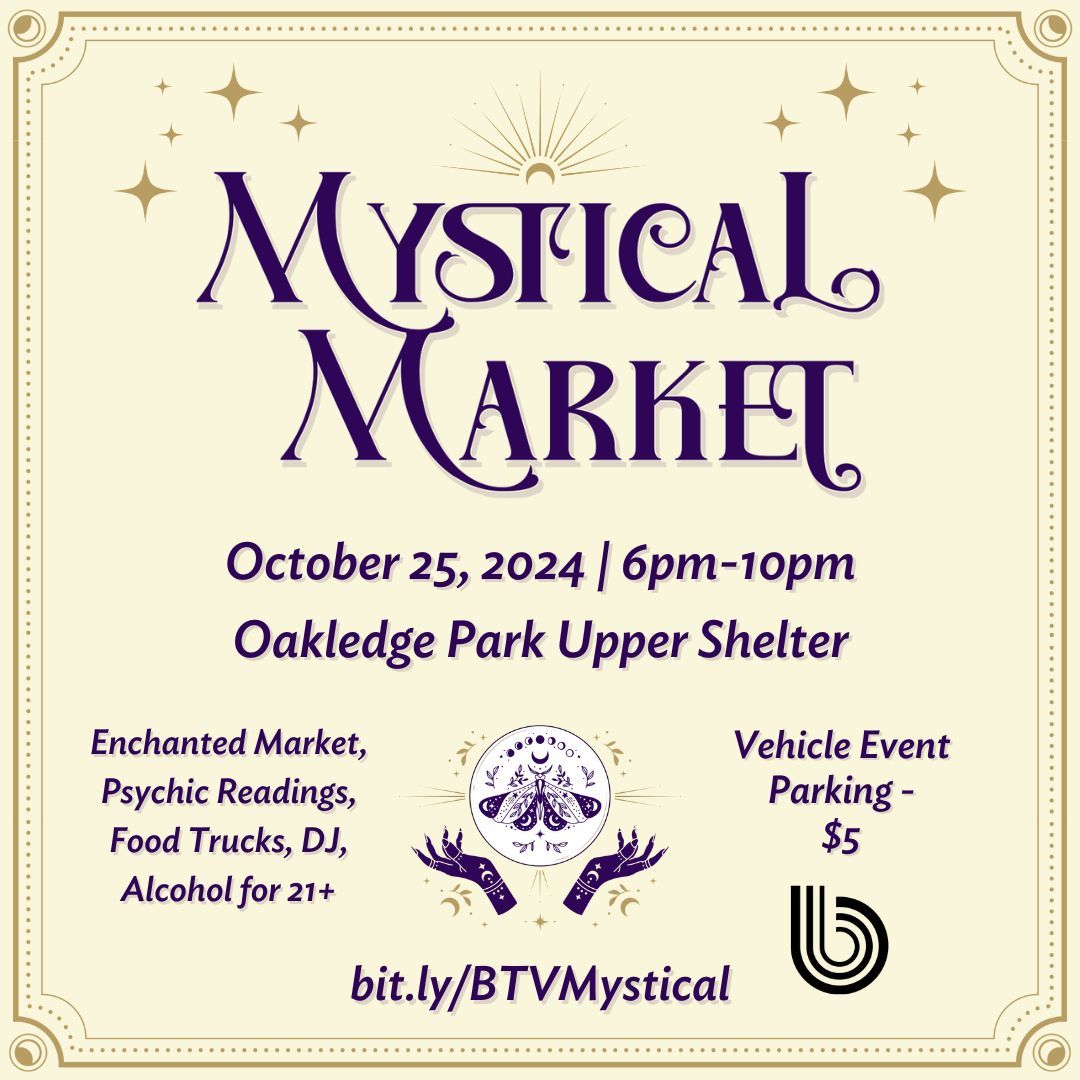 Mystical Market Oakledge Park, Burlington, VT October 25, 2024