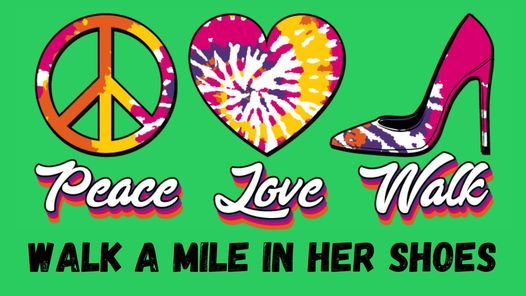 REGISTER TODAY: Walk A Mile in Her Shoes 2021