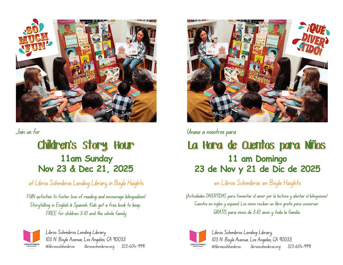 Children\u2019s Story Hour \/ Hora de Cuentos para Ni\u00f1os